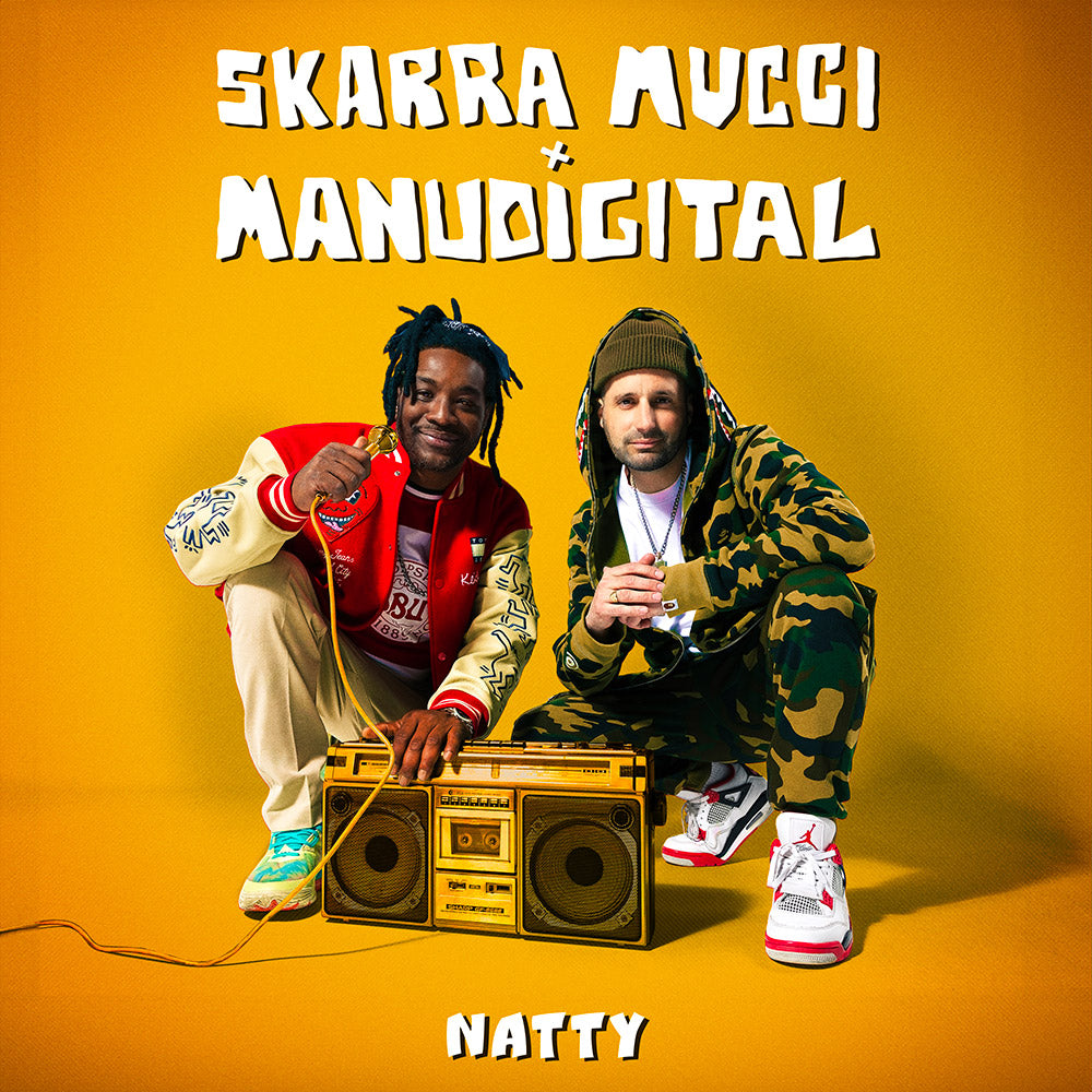 Skarra Mucci X Manudigital "Natty" nouveau single