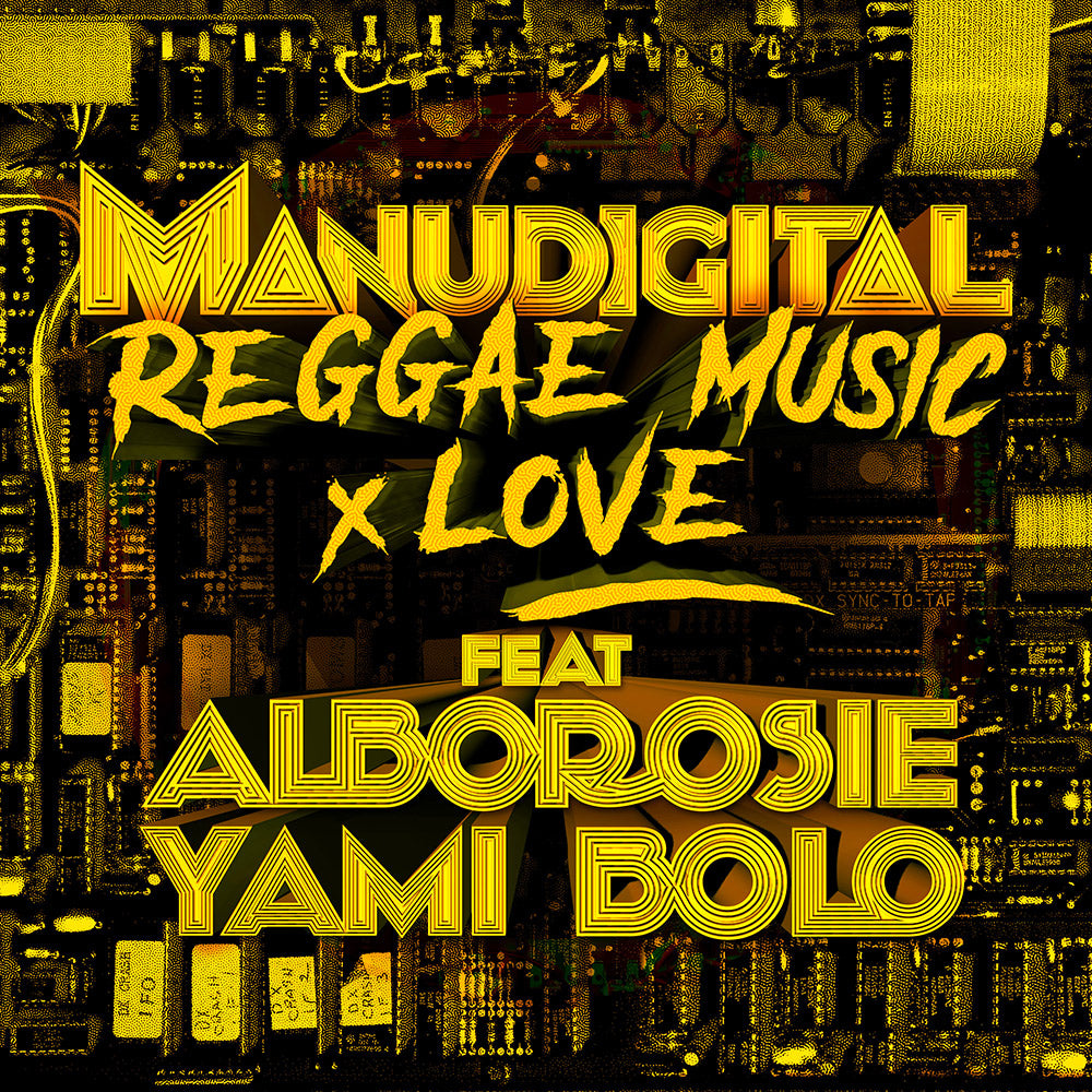 Manudigital "Reggae Music & Love"