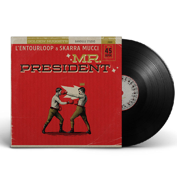 lentourloop-skarra-mucci-mr-president-45T-vinyle