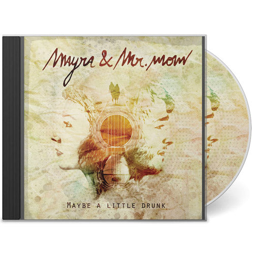mayra and mr mow maybe a little drunk ep cd